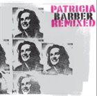 PATRICIA BARBER Remixed album cover