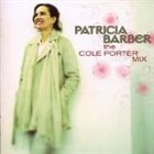 PATRICIA BARBER The Cole Porter Mix album cover