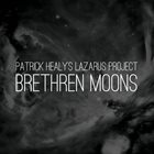 PATRICK HEALY Patrick Healy's Lazarus Project: album cover