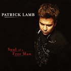 PATRICK LAMB Soul Of A Free Man album cover