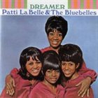 PATTI LABELLE Patti LaBelle & The Bluebells : Dreamer album cover