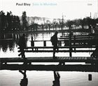 PAUL BLEY Solo in Mondsee album cover
