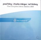PAUL BLEY The Complete Debut Session 1953 album cover