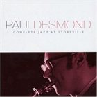 PAUL DESMOND Complete Jazz at Storyville album cover