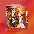 PAUL JONES Let's Get Tropical album cover