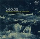 PAUL SMITH Cascades album cover
