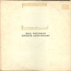 PAUL WHITEMAN 50th Anniversary album cover