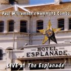PAUL WILLIAMSON (SAXOPHONE) Live At The Esplanade album cover