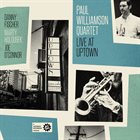 PAUL WILLIAMSON (TRUMPET) Live at Uptown album cover