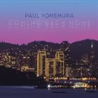PAUL YONEMURA Coming Back Home album cover