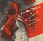 PEE WEE RUSSELL By Arrangement Only album cover