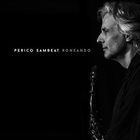 PERICO SAMBEAT Roneando album cover