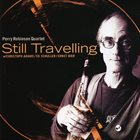 PERRY ROBINSON Perry Robinson Quartet ‎: Still Travelling album cover