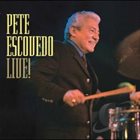 PETE ESCOVEDO Live! album cover