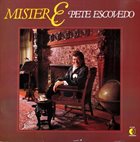PETE ESCOVEDO Mister E album cover