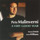 PETE MALINVERNI A Very Good Year album cover