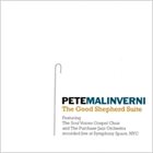 PETE MALINVERNI The Good Shepherd Suite album cover