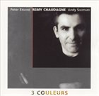 PETER ERSKINE Peter Erskine, Remy Chaudagne , Andy Sheppard ‎: 3 Couleurs album cover