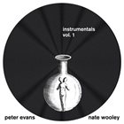 PETER EVANS Peter Evans / Nate Wooley ‎: Instrumentals Vol. 1 album cover