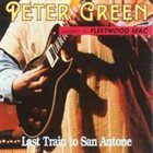 PETER GREEN Last Train To San Antone (aka Bandit aka The Clown) album cover