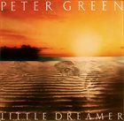 PETER GREEN Little Dreamer album cover