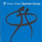 PETER GREEN Splinter Group album cover