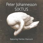 PETER JOHANNESSON Sixtus (featuring Herbie Hancock) album cover
