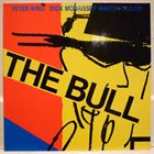 PETER KING Peter King , Dick Morrissey, Martin Taylor, The Tony Lee Trio : Live at the Bull album cover