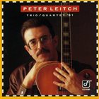 PETER LEITCH Trio/Quartet '91 album cover