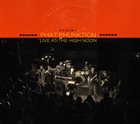 PHAT PHUNKTION Live at the High Noon album cover