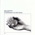 PHIL MINTON A Doughnut In One Hand album cover