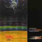 PHIL MINTON Phil Minton - Veryan Weston ‎: .....past album cover