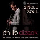 PHILIP DIZACK Single Soul album cover