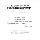 PHILL MUSRA The Phill Musra Group ‎: The Creator Is So Far Out album cover