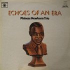 PHINEAS JR. NEWBORN Echoes of an Era album cover
