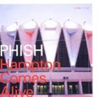 PHISH Hampton Comes Alive album cover