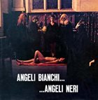 PIERO UMILIANI Angeli Bianchi.... Angeli Neri (Colonna Sonora Originale Del Film) album cover