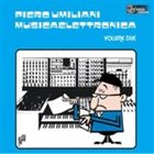 PIERO UMILIANI Musicaelettronica Volume Due album cover