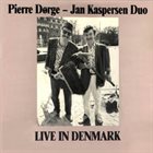 PIERRE DØRGE Pierre Dørge, Jan Kaspersen Duo ‎: Live In Denmark album cover