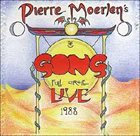 PIERRE MOERLEN'S GONG Full Circle - Live 1988 album cover