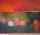 PIERRE JEAN GAUCHER Phileas Band album cover