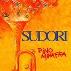 PINO MINAFRA Sudori album cover