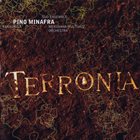 PINO MINAFRA Terronia album cover