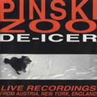 PINSKI ZOO De-Icer album cover