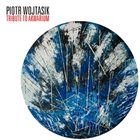 PIOTR WOJTASIK Tribute To Akwarium album cover