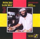 PONCHO SANCHEZ Poncho Sanchez With Special Guest Tito Puente ‎: Chile Con Soul album cover