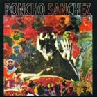 PONCHO SANCHEZ Latin Spirits album cover