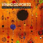 PORTINHO Vinho Do Porto album cover