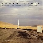 POWER TOOLS — Strange Meeting album cover