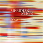 PRIM Meridian Steps album cover